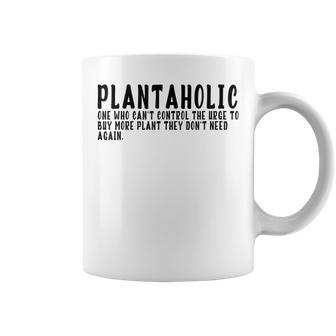 Plantaholic Womens Men Quote Gardener Plant Coffee Mug | Crazezy AU