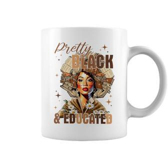 Pretty And Educated Black Teacher Black History Month Coffee Mug - Seseable