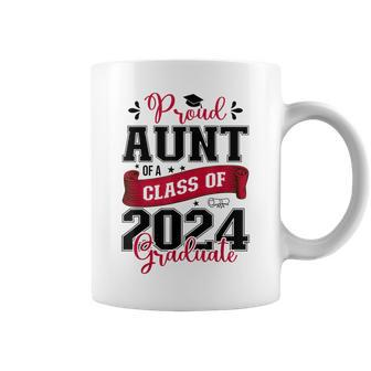 Proud Aunt Of A Class Of 2024 Graduate For Graduation Coffee Mug - Seseable