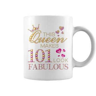 This Queen Makes 101 Look Fabulous 101 Years Old 101St Bday Coffee Mug | Mazezy
