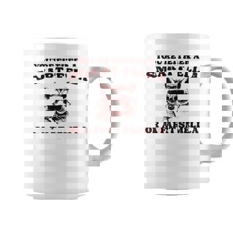 Raccoon Meme You're Either A Smart Fella Or A Fart Smella Coffee Mug | Mazezy