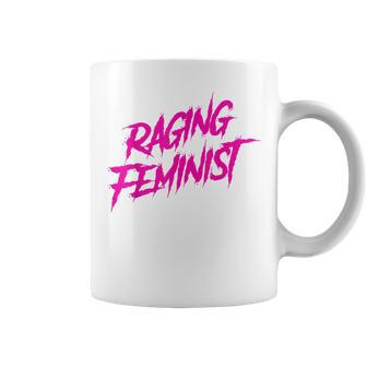 Raging Feminist Coffee Mug - Monsterry