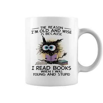 The Reason I'm Old And Wise Is Because I Read Books Cat Coffee Mug - Seseable