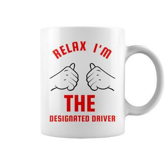 Relax I'm The ated Driver Sober Driving T Coffee Mug - Monsterry AU