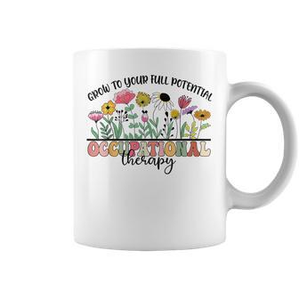 Retro Floral Grow To Full Potential Occupational Therapy Ot Coffee Mug - Monsterry UK