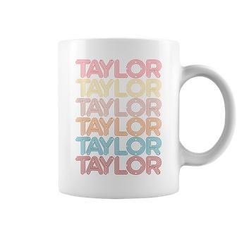 Retro Taylor First Name Vintage Taylor Coffee Mug | Mazezy