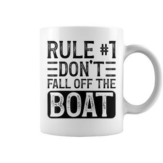 Rule 1 Don't Fall Off The Boat Cruise Ship Vacation Coffee Mug - Monsterry DE