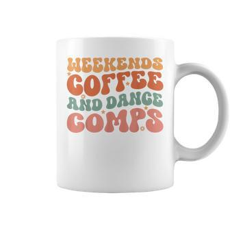 Weekends Coffee And Dance Comps Cheer Dance Mom Groovy Coffee Mug - Monsterry