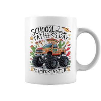 School Is Important But Father Day Is Importanter Truck Coffee Mug - Thegiftio UK