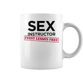 Sex Instructor First Lesson Free Bachelorette Coffee Mug - Monsterry
