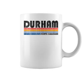 Show Your Durham Nc Hometown Pride With This Retro 70S 80S Coffee Mug - Monsterry