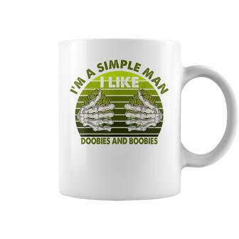 Im Simple Man I Like Doobies And Boobies Weed Smoker Vintage Coffee Mug - Monsterry UK