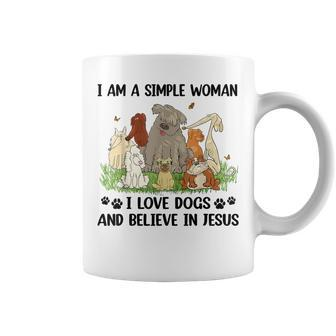 I Am A Simple Woman I Love Dogs And Believe In Jesus Coffee Mug - Seseable