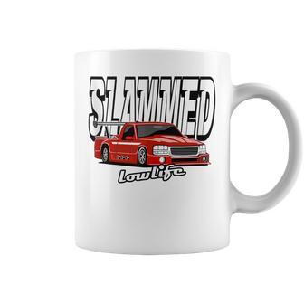 Slammed Custom Car Lowlife Lowered Truck Racing Truck Coffee Mug - Monsterry AU