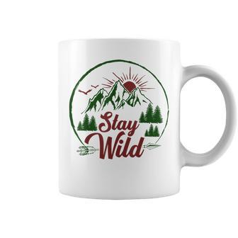Stay Wild And Hikers Campers And Outdoor Lovers Coffee Mug - Monsterry AU