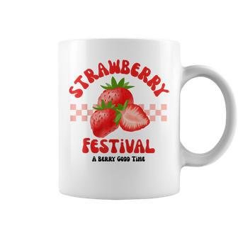 Strawberry Festival A Berry Good Time Fruit Season Women Coffee Mug - Monsterry