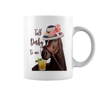 Talk Derby To Me-Mint Juleps-Derby Horse Racing Coffee Mug | Mazezy