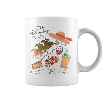 Talk Derby To Me-Mint Juleps-Derby Horse Racing Run For Rose Coffee Mug | Mazezy CA