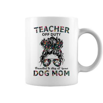 Teacher Off Duty Promoted To Stay At Home Dog Mom Coffee Mug - Monsterry DE