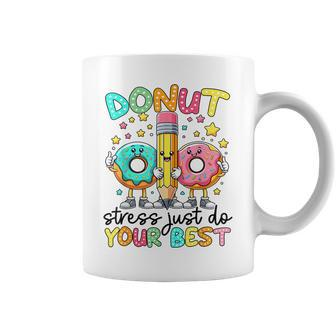 Test Day Donut Stress Just Do Your Best Teacher Testing Day Coffee Mug - Monsterry AU