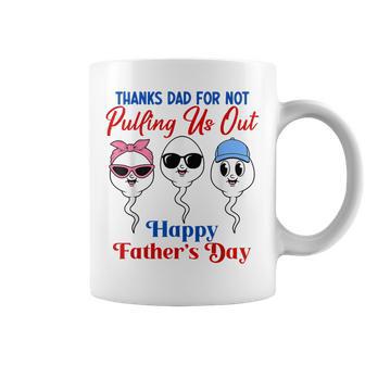 Thanks Dad For Not Pulling Us Out Happy Father's Day Coffee Mug - Monsterry DE