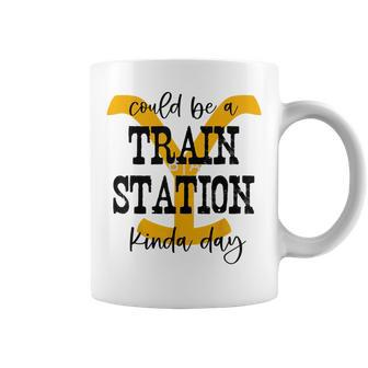 Could Be A Train Station Kinda Day Coffee Mug - Monsterry DE