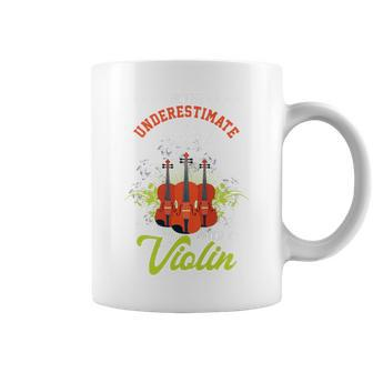 Never Underestimate Girl With Violin Fiddle Violinist Coffee Mug - Monsterry UK