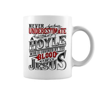 Never Underestimate Hoyle Family Name Coffee Mug - Seseable