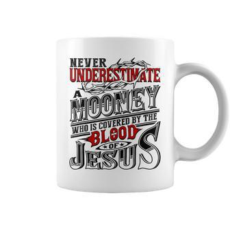 Underestimate Mooney Family Name Coffee Mug - Seseable