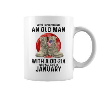 Never Underestimate An Old Man With A Dd-214 January Coffee Mug | Mazezy CA