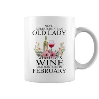 Never Underestimate An Old Woman Who Loves Wine February Coffee Mug - Thegiftio UK