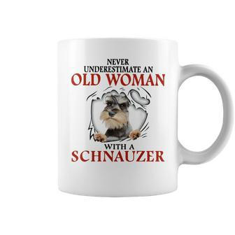 Never Underestimate An Old Woman With A Schnauzer Coffee Mug - Thegiftio UK