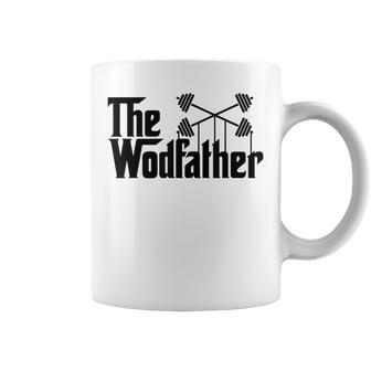 The Wodfather T Workout Gym Saying Coffee Mug - Monsterry