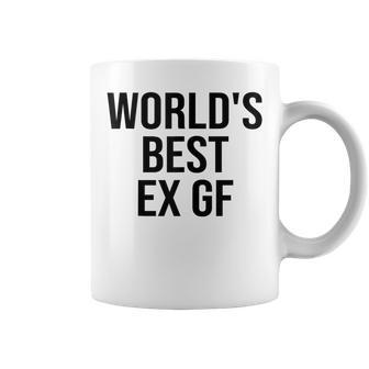 World's Best Ex Gf World's Best Ex Girlfriend Quote Coffee Mug - Monsterry CA