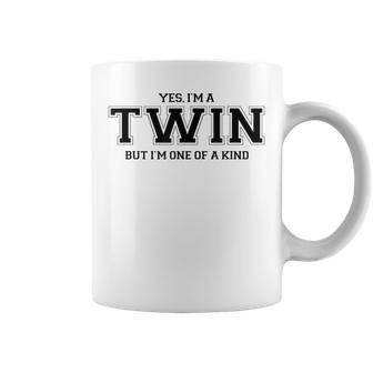 Yes I'm A Twin But I'm One Of A Kind Twins Coffee Mug - Monsterry