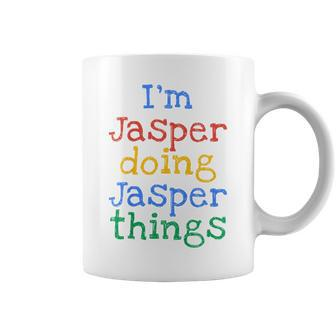 Youth I'm Jasper Doing Jasper Things Cute Personalised Coffee Mug - Seseable