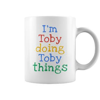 Youth I'm Toby Doing Toby Things Cute Personalised Coffee Mug - Seseable