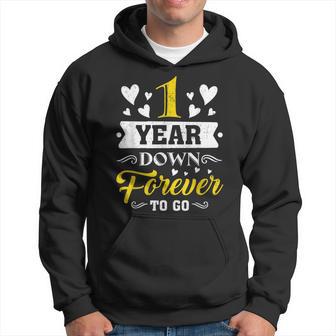 1 Year Down Forever To Go 1St Wedding Anniversary Couples Hoodie - Monsterry