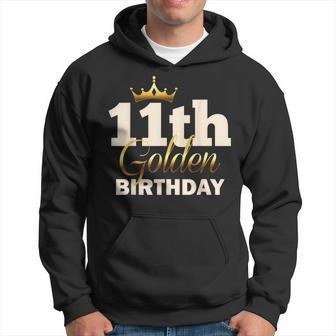 11Th Golden Birthday Age Crown 11 Year Old B-Day Hoodie - Seseable