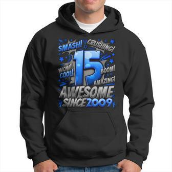 15Th Birthday Comic Style Awesome Since 2009 15 Year Old Boy Hoodie - Monsterry