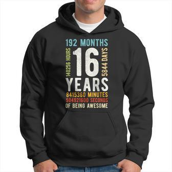 16Th Birthday 16 Years Old Vintage Retro 192 Months Hoodie - Monsterry