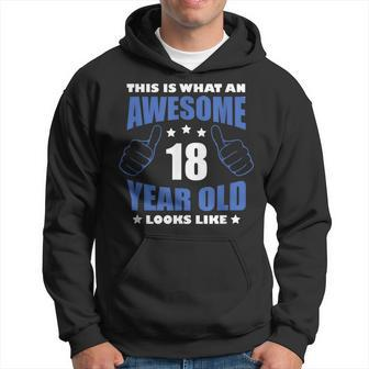 18Th Birthday Awesome For Him 18 Years Hoodie - Thegiftio UK