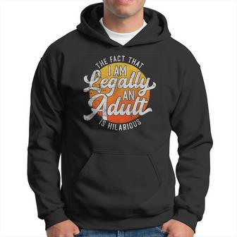 18Th Birthday Legally An Adult Bday Hoodie - Monsterry DE