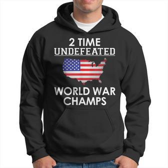 2 Time Undefeated World War Champs Usa Hoodie - Monsterry DE