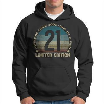 21St Birthday 21 Year Old Vintage 2003 Limited Edition Hoodie - Seseable