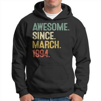 30 Year Old Awesome Since March 1994 30Th Birthday Men Hoodie | Mazezy