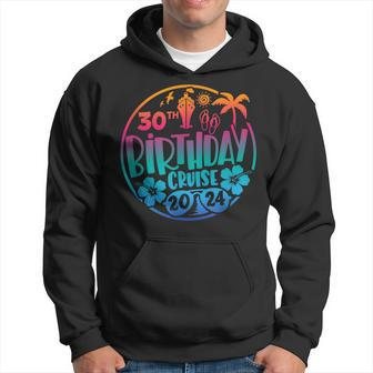 30Th Birthday Cruise 2024 Vacation Trip Matching Group Hoodie | Mazezy CA