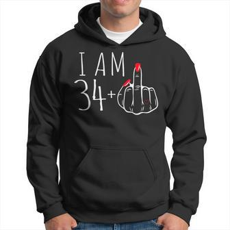 I Am 34 Plus 1 Middle Finger 34Th Women's Birthday Hoodie - Monsterry
