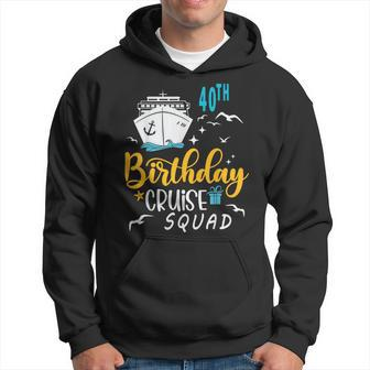 40Th Birthday Cruise Squad 2024 Matching Party Family Hoodie - Monsterry UK