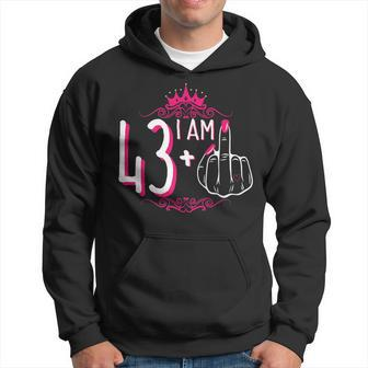 I Am 43 Plus 1 Middle Finger 43Rd Women's Birthday Hoodie - Monsterry AU
